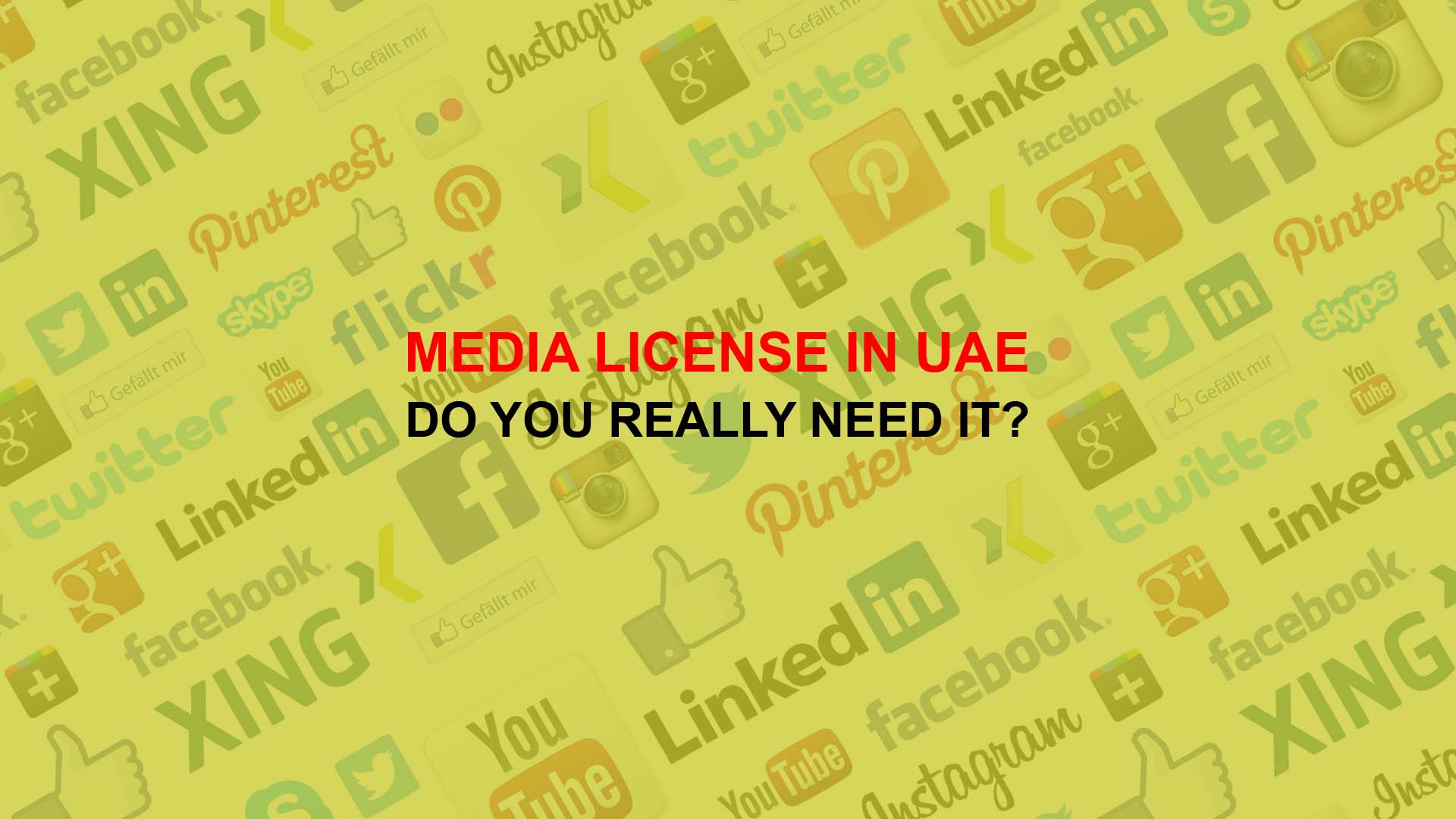 Media License in UAE